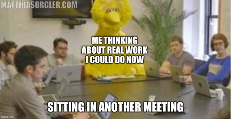 Have the damn guts to walk out on a meeting!